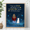 Personalized Dog Mom/Dog Dad Poster - Gift Idea For Dog Lover with up to 4 Dogs - I Still Think Of You