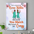 Personalized Nurse Besties Canvas - Up to 5 Nurses - Gift Idea For Coworkers, Friends, Nurses - We'll Always Be Nurse Besties