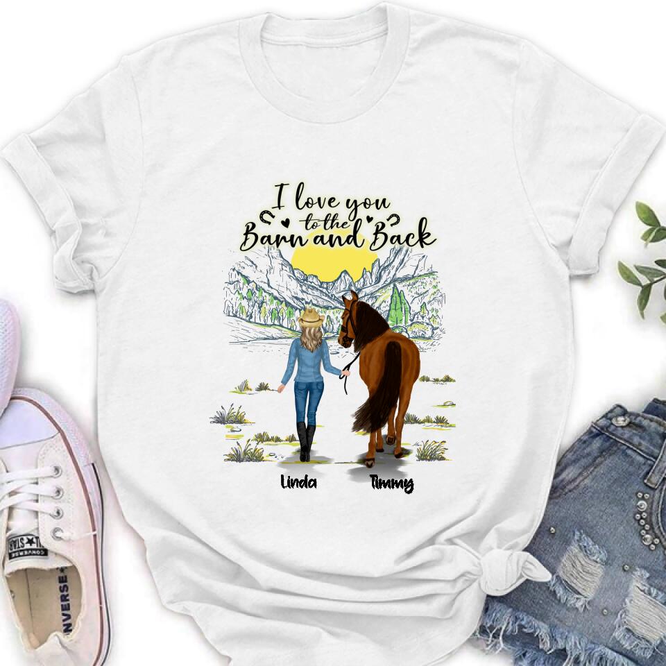 Personalized Horse Girl Shirt/Hoodie - Gift Idea For Horse Lovers - Up To 6 Horses - I Love You To The Barn And Back