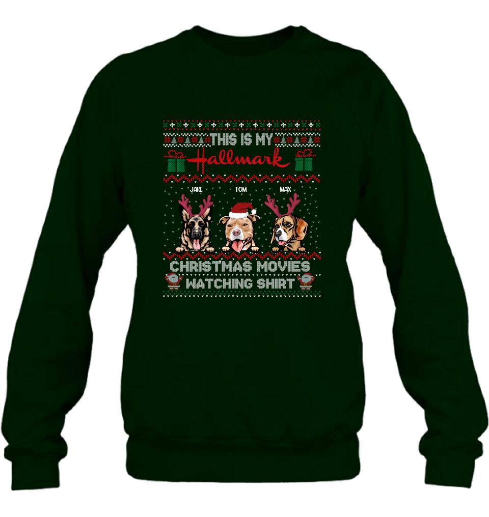 Personalized Xmas Dog Shirt - Up to 3 Dogs - Best Gift For Dog Lover - This Is My Hallmark Christmas Movies Watching Shirt