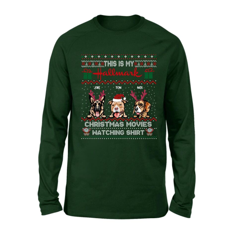 Personalized Xmas Dog Shirt - Up to 3 Dogs - Best Gift For Dog Lover - This Is My Hallmark Christmas Movies Watching Shirt