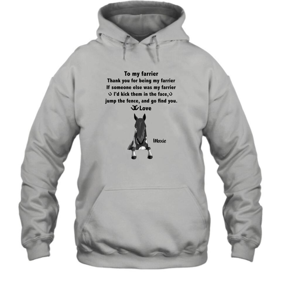 Personalized To My Farrier From Horses T-Shirt/Sweatshirt/Hoodie - Up to 4 Horses - Best Gift For Horses Lover - Thank You For Being My Farrier