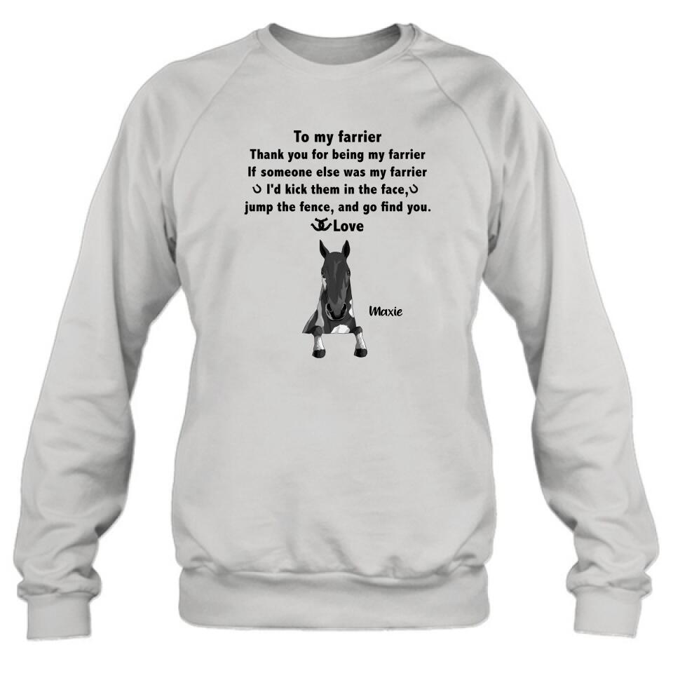 Personalized To My Farrier From Horses T-Shirt/Sweatshirt/Hoodie - Up to 4 Horses - Best Gift For Horses Lover - Thank You For Being My Farrier