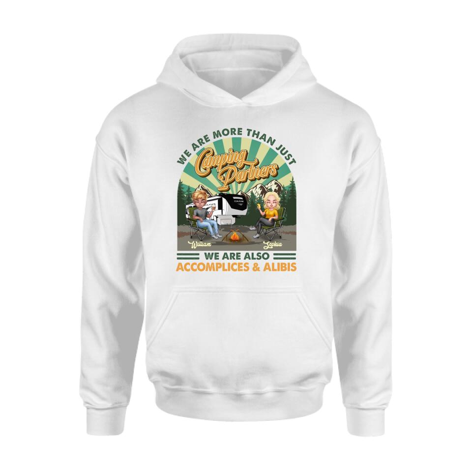 Personalized Camping Couple Shirt - Gift Idea For Couple/Camping Lover - We Are More Than Just Camping Partners We Are Also Accomplices & Alibis