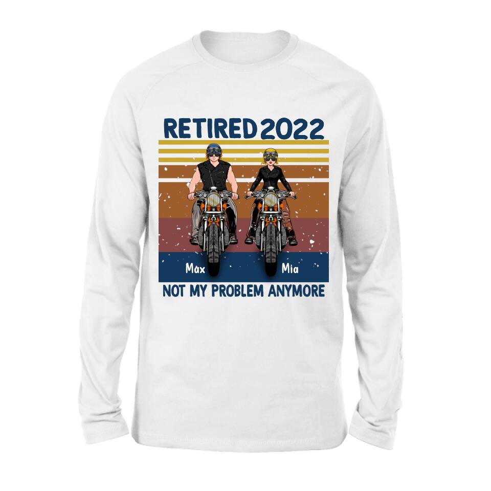 Custom Personalized Motorcycle Retired Shirt - Retired Gift Idea For Biker - Retired Not My Problem Anymore