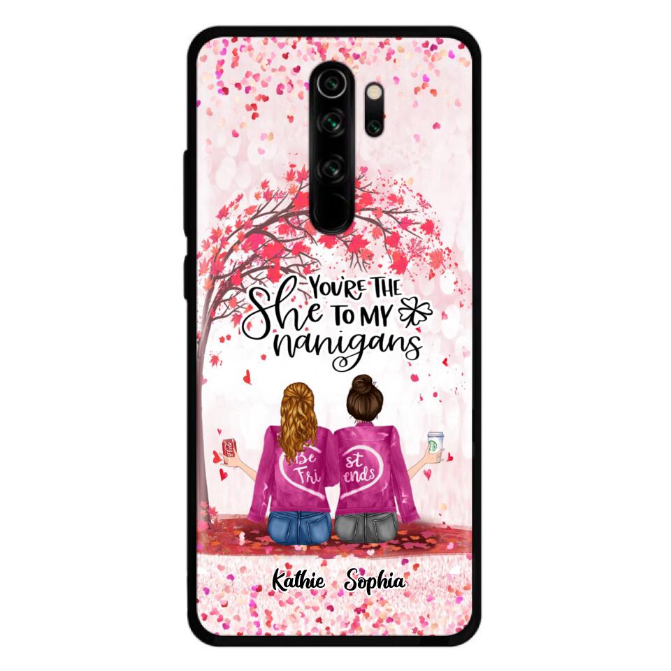 Personalized We Are Best Friends Phone Case - Gift Idea For Friends/Besties/Sisters - Up to 5 Girls - You're The She To My Nanigans - Case For Xiaomi, Oppo And Huawei