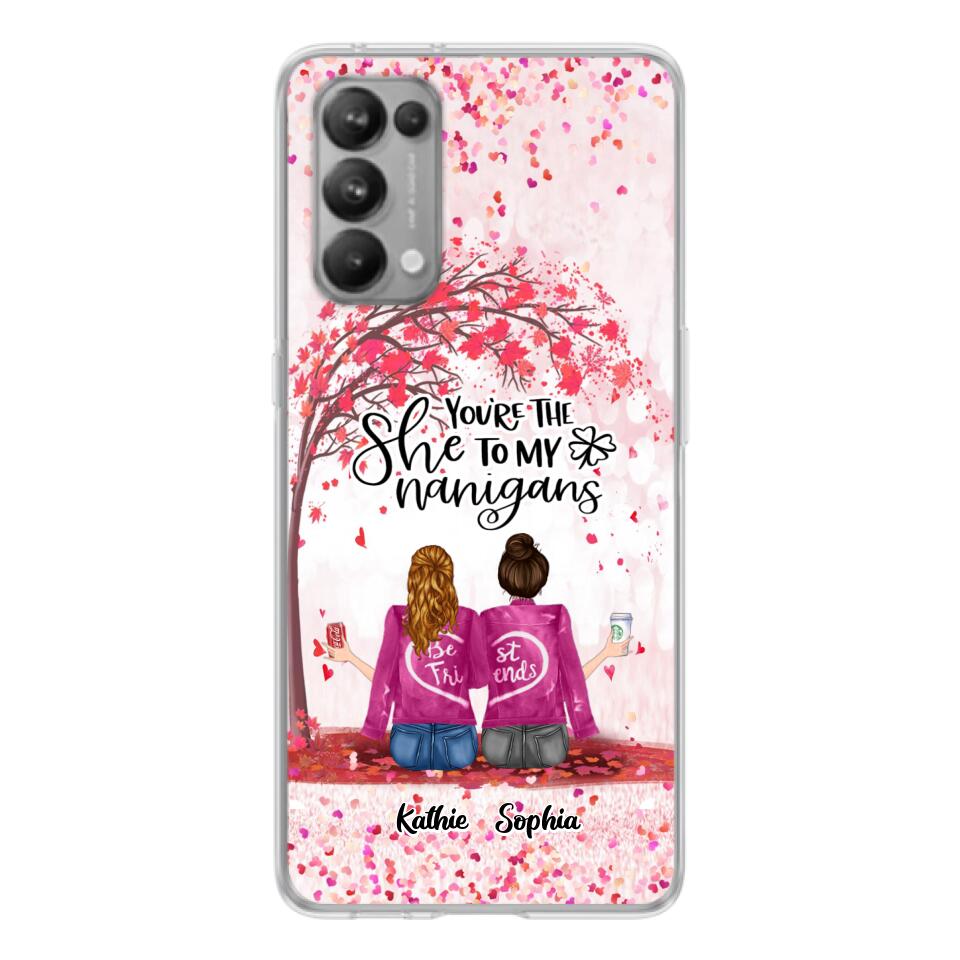 Personalized We Are Best Friends Phone Case - Gift Idea For Friends/Besties/Sisters - Up to 5 Girls - You're The She To My Nanigans - Case For Xiaomi, Oppo And Huawei