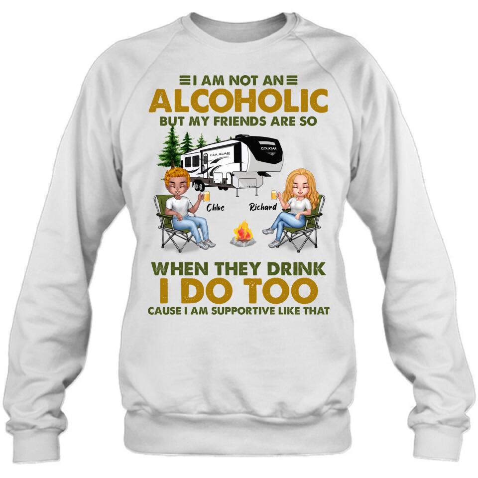 Personalized Camping Friends T-Shirt/Long Sleeve/Sweatshirt/Hoodie - Up to 7 People - Gift Idea For Friends/Camping Lover - I Am Not An Alcoholic But My Friends Are