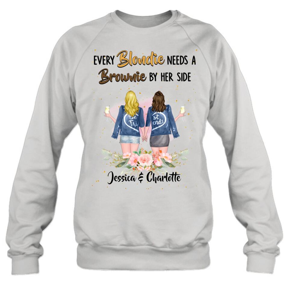 Personalized Bestie T-shirt/Long Sleeve/Sweatshirt/Hoodie - Gift Idea For Best Friend - Every Blondie Needs A Brownie By Her Side