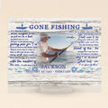 Custom Photo Gone Fishing Horizontal Acrylic Plaque - Memorial Gift Idea For Fishing Lovers - I've Gone Fishin'