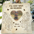 Custom Dog Photo Fleece Throw Blanket/Quilt - Memorial Gift Idea for Dog Lover - I'll Just Wait In Heaven