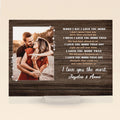 Personalized Couple Acrylic Plaque - Gift Idea For Couple - I Love You The Most