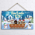 Personalized Leave Presents Door Sign - Up to 4 Dogs - Christmas Gift For Dog Lover - Dear Santa Don't Forget The Cat