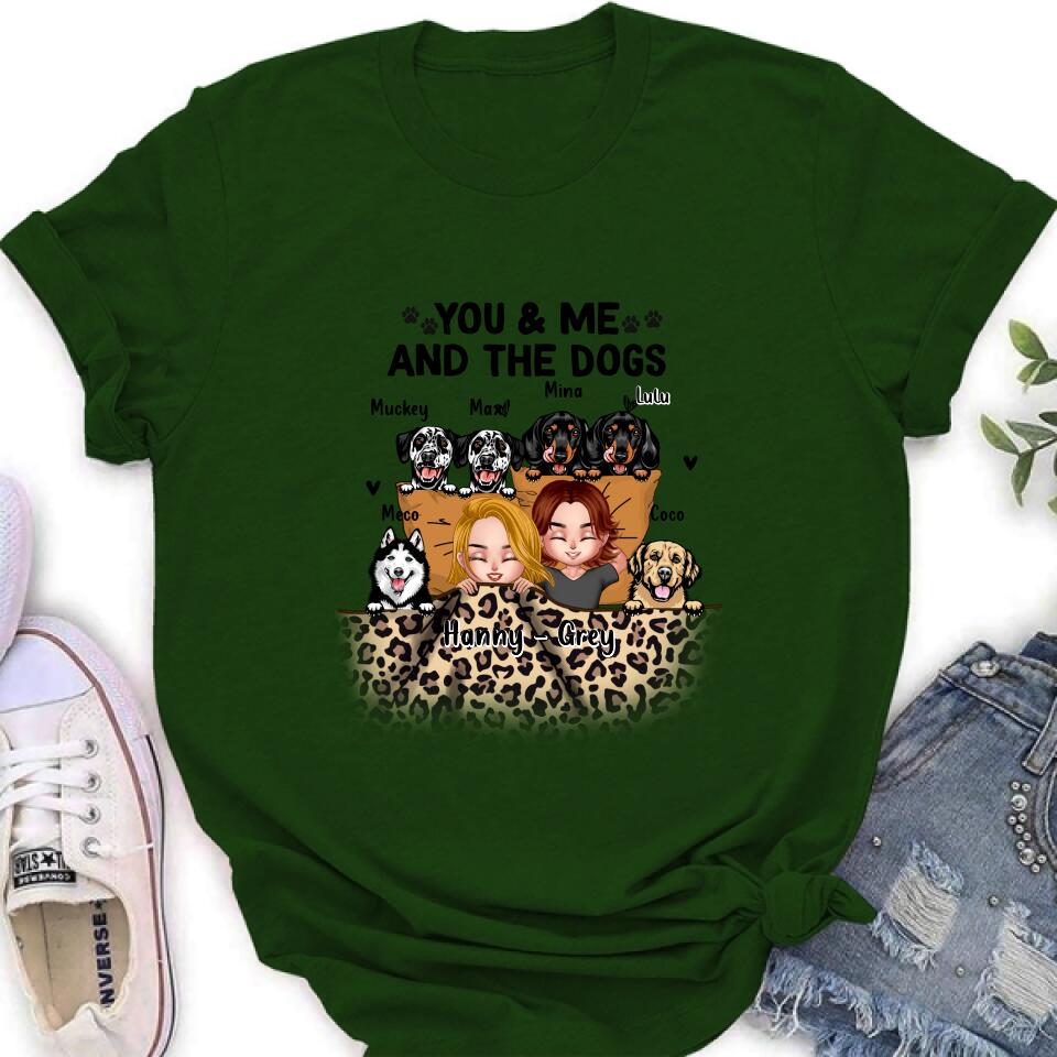 Personalized Dog Shirt/Hoodie/Sleeve - Gift For Couples, Dog Lovers - You & Me and The Dogs - Up to 6 Dogs