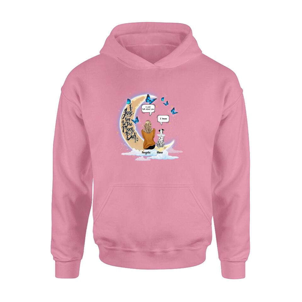 Custom Personalized Memorial Pet T-shirt/Sweatshirt/Pullover Hoodie - Up to 4 Pets - Best Gift For Dog/Cat Lover - I Love You To The Moon & Back