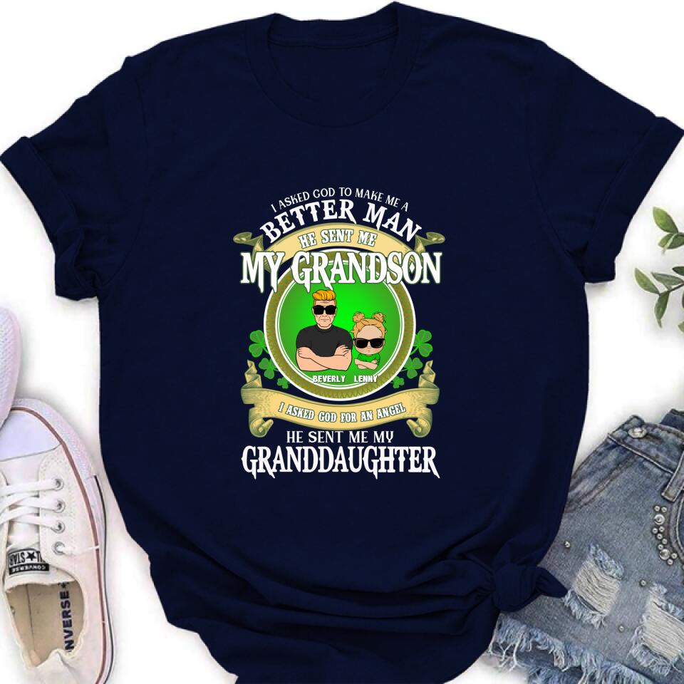 Personalized Grandpa St Patrick's Day Shirt/Pullover Hoodie/Sweatshirt/Long Sleeve - Gift Idea For St Patrick's Day - Grandpa/Grandma With Up to 2 Grandkids - I Asked God To Make Me A Better Man