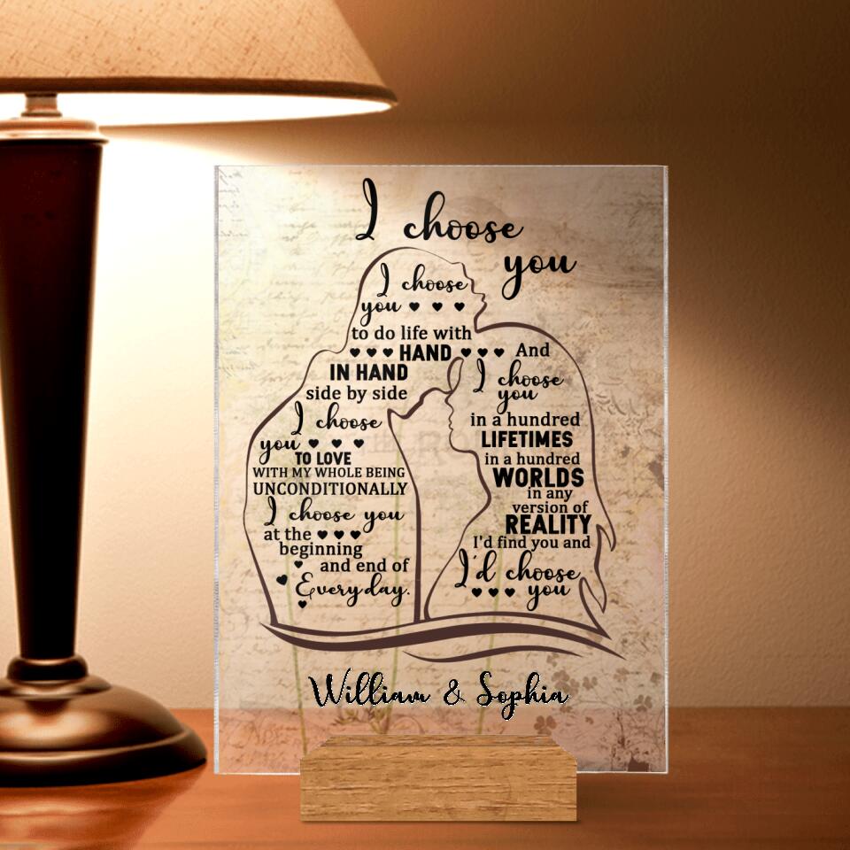 Personalized Couple Acrylic Plaque - Gift Idea For Couple - I Choose You