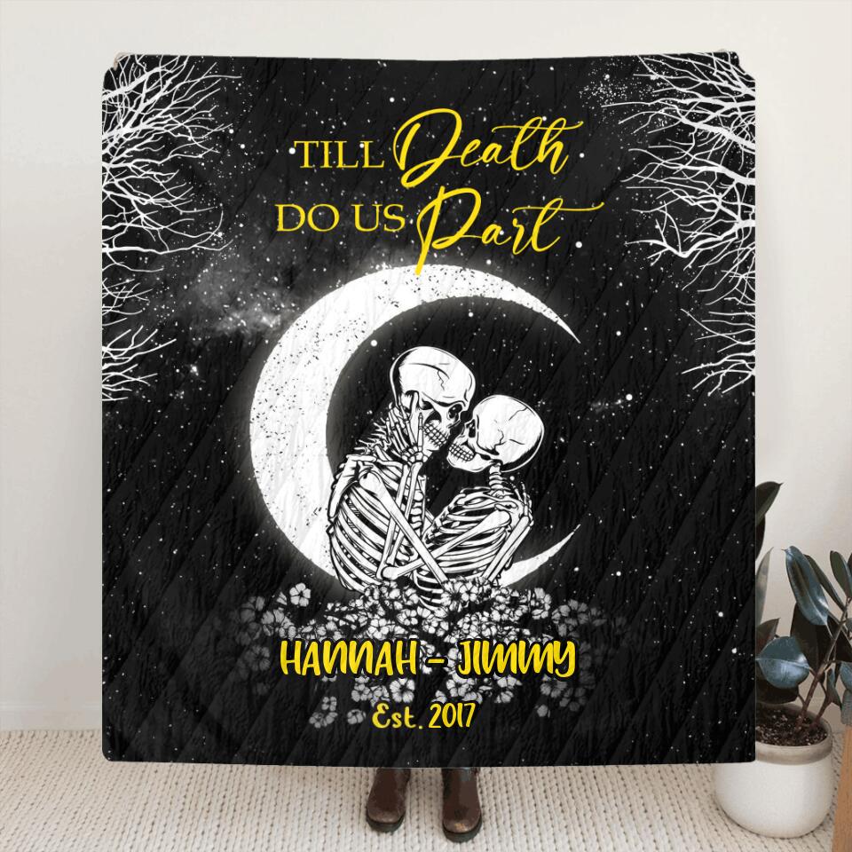 Personalized Skull Couple Fleece Blanket/Quilt/Pillow Cover - Gift Idea For Couple - Till Death Do Us Part