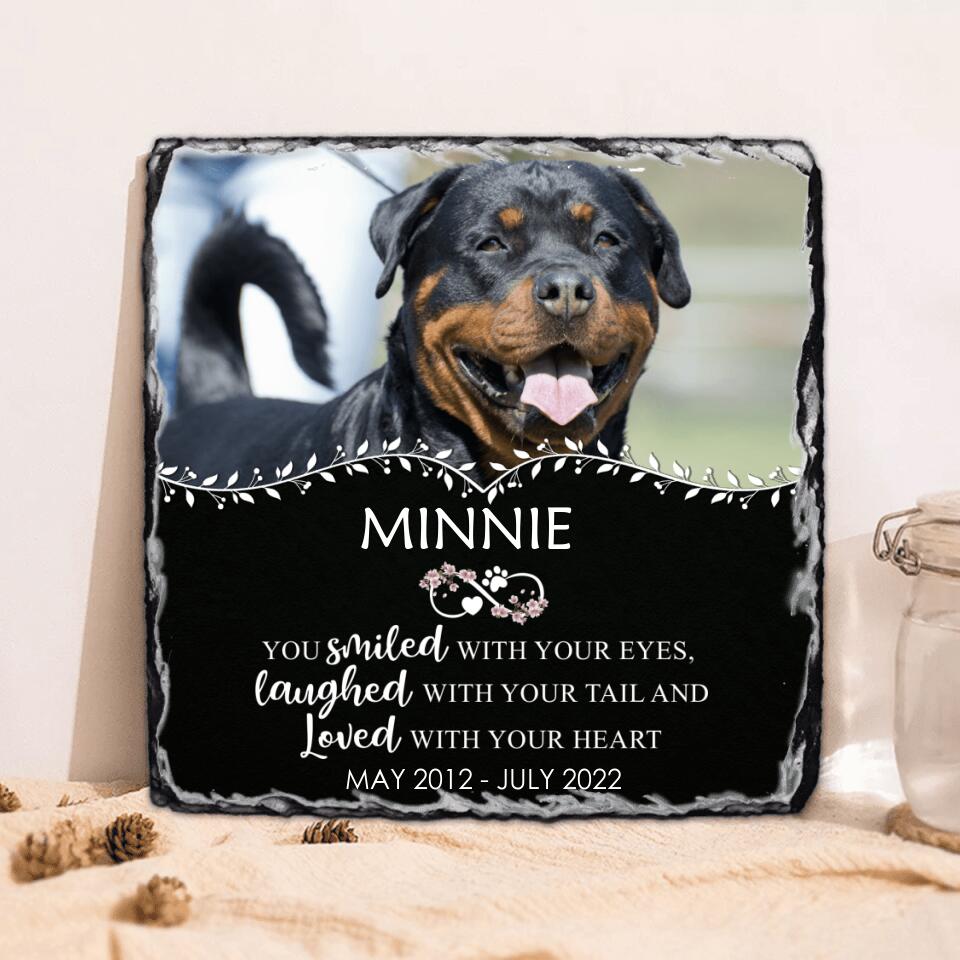 Personalized Memorial Photo Square Lithograph - Memorial Gift Idea For Pet Lovers - You Smiled With Your Eyes Laughed With Your Tail And Loved With Your Heart