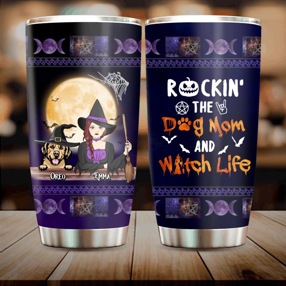 Personalized Pet Witch Tumbler - Up to 4 Pets - Halloween Gift For Dog/Cat Lover - Rockin' The Dog Mom & Witch Life
