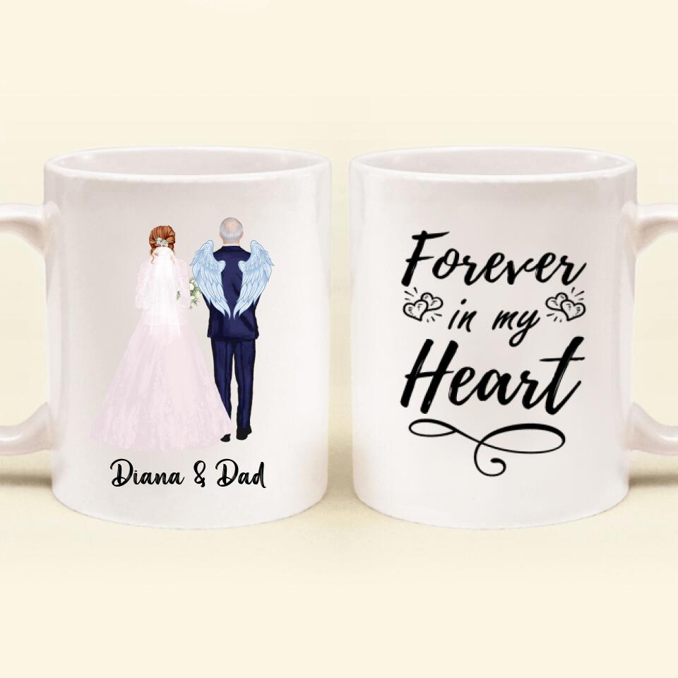 Personalized Wedding Parent In Heaven Coffee Mug - Memorial Gift Idea - Forever In My Heart