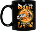Personalized Camping Witch Coffee Mug - Gift Idea For Halloween/Birthday - My broom broke so I go camping
