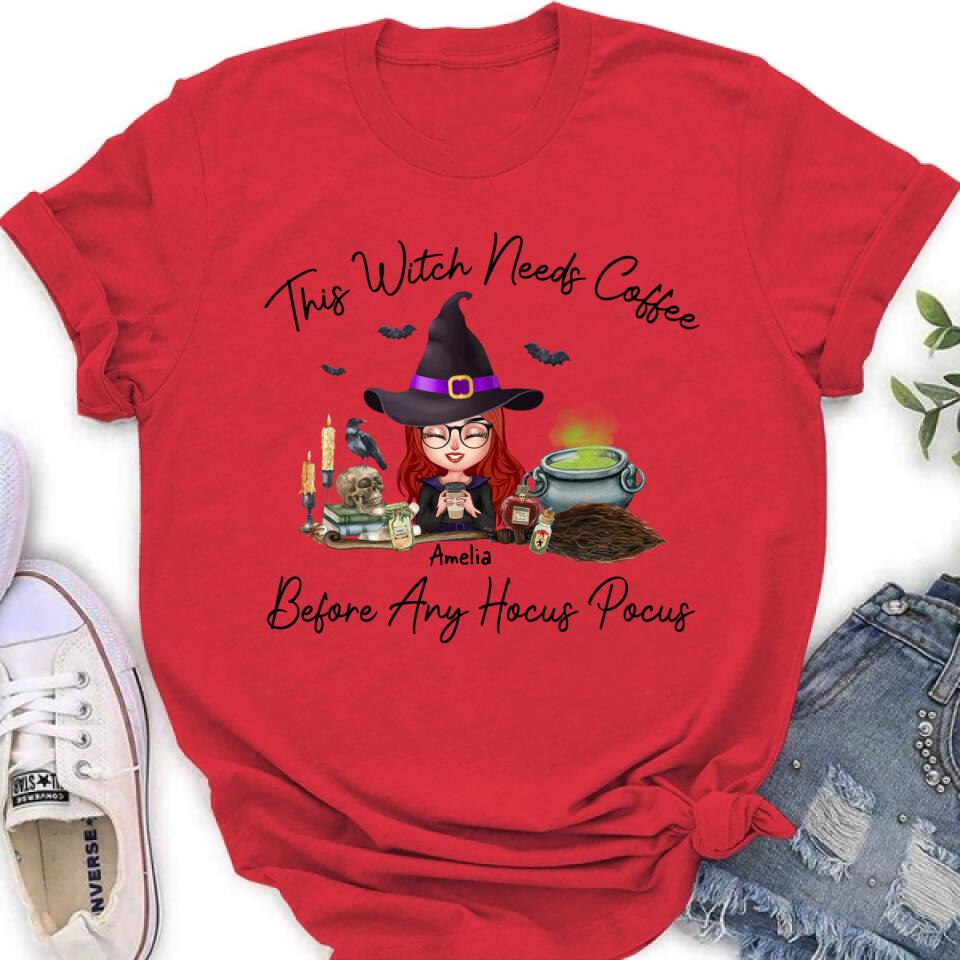 Personalized Witch T-shirt/Long Sleeve/Sweatshirt/Hoodie - Halloween Gift Idea - This Witch Needs Coffee Before Any Hocus Pocus