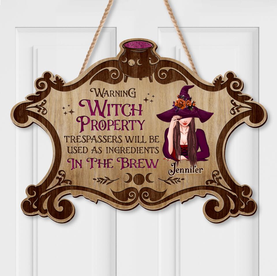 Personalized Witch Wooden Sign - Gift Idea For Halloween/Home Decor - Warning Witch Property Trespassers Will Be Used As Ingredients In The Brew