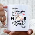 Personalized Dog Butt Coffee Mug - I Love You To The Moon And Back - Gift Idea For Dog Lover