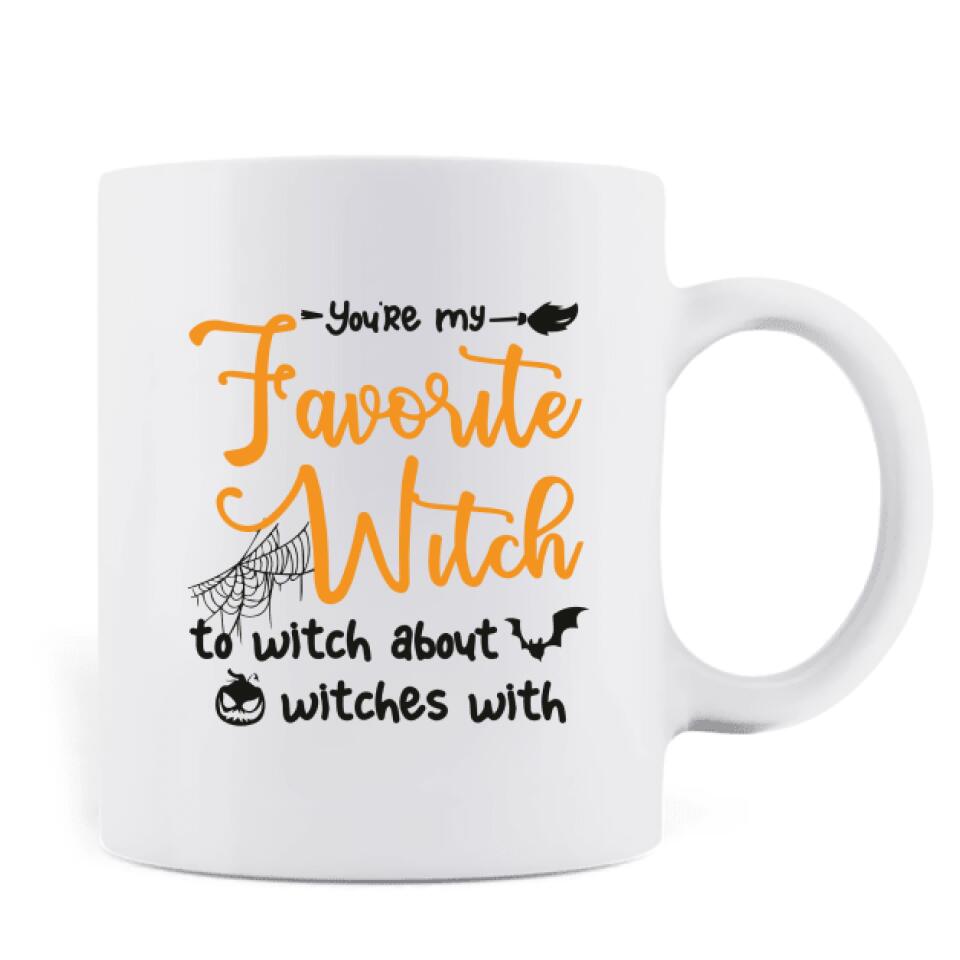 Personalized Witchy Friends Coffee Mug - Gift For Best Friends, Halloween With Up To 3 Witches - You're My Favorite Witch - Wiccan Decor/Pagan Decor