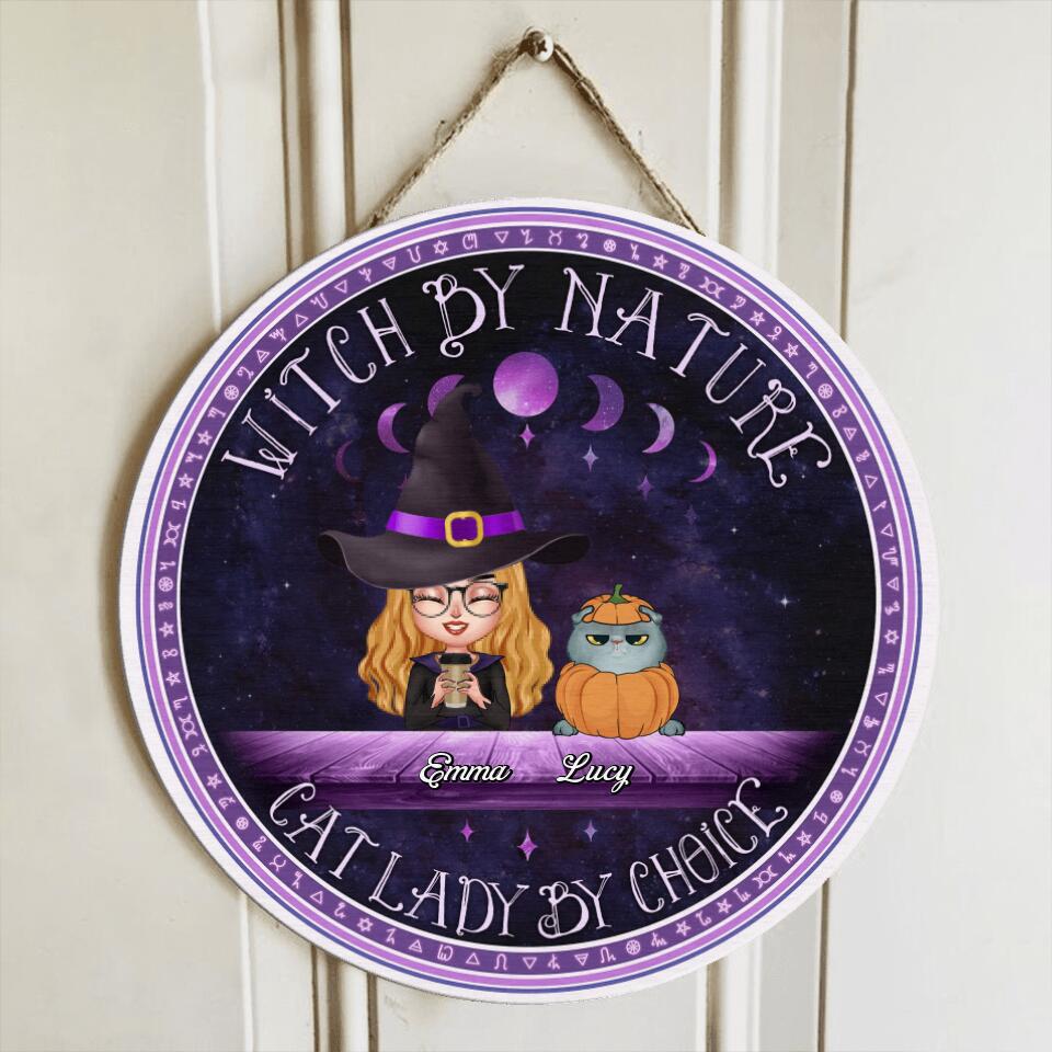 Personalized Witch Wooden Sign - Gift Idea For Halloween/Home Decor/Pet Lovers with up to 6 Pets - Witch By Nature, Cat Lady By Choice