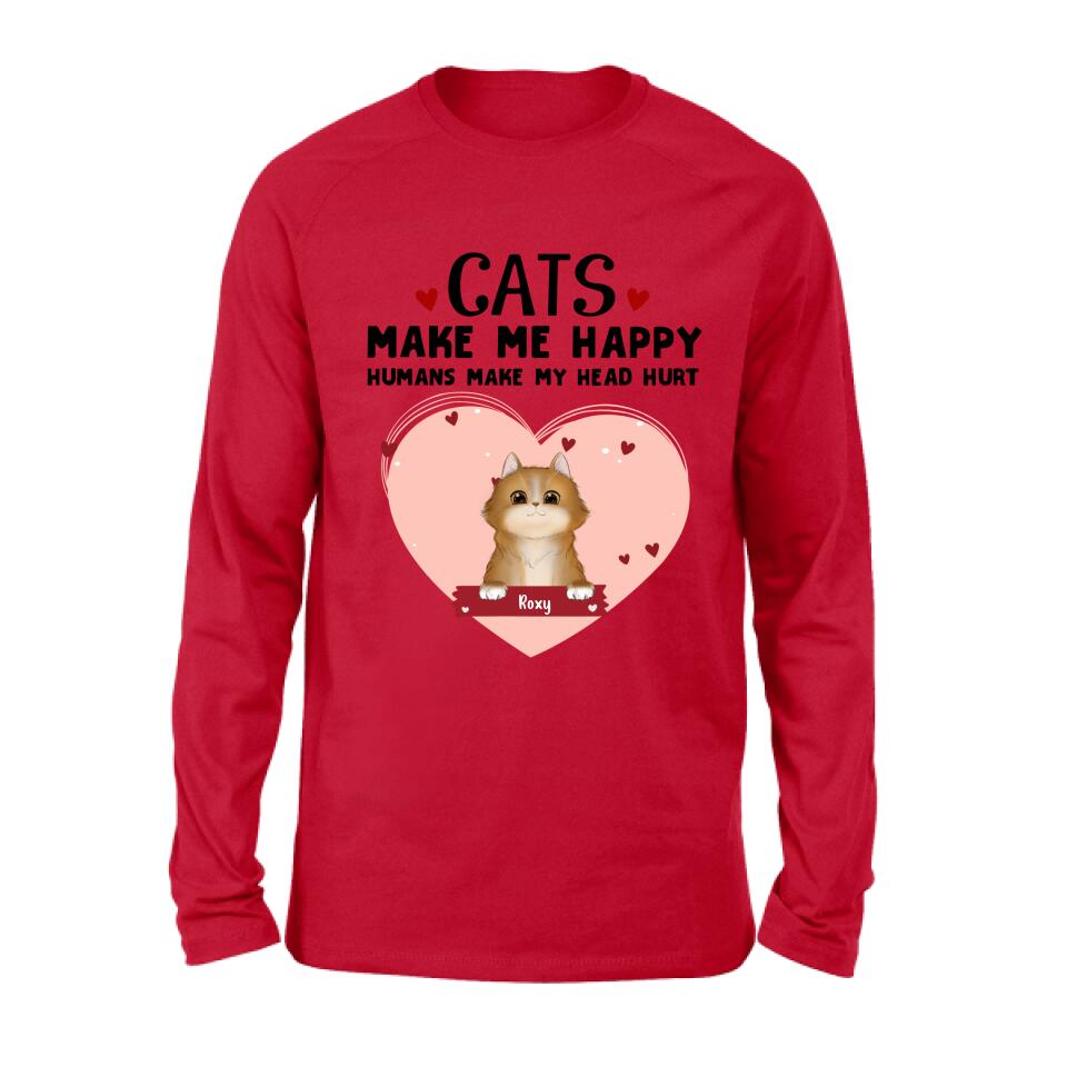 Personalized Cat Shirt/Pullover Hoodie - Up to 9 Cats - Gift Idea For Cat Lover - Cats Make Me Happy Humans Make My Head Hurt