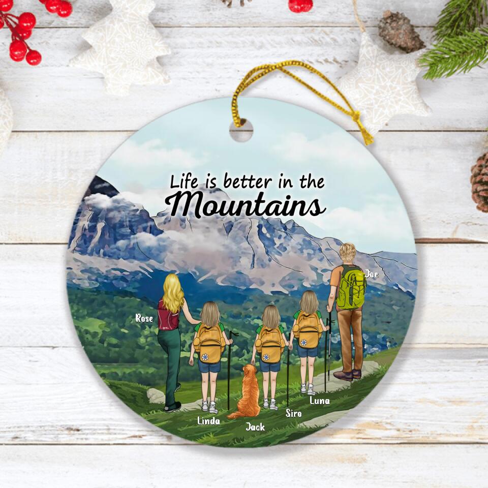 Personalized Hiking Ornament - Family Hiking Ornament - Gift Idea For Hiking Lovers - Up to 3 Kids and 1 Pet - Life Is Better In The Mountains