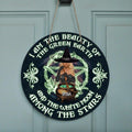 Custom Personalized Witch Circle Wooden Sign - Gift Idea For Halloween/ Home Decor - I Am The Beauty Of The Green Earth