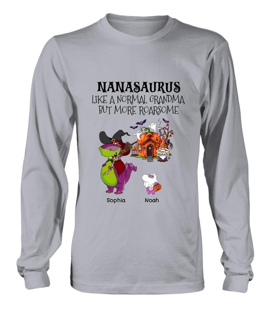 Personalized Nanasaurus T-shirt/Long Sleeve/Sweater/Hoodie - Gift Idea For Halloween/Grandma - Grandma With Up to 6 Kids - Nanasaurus Like A Normal Grandma But More RoarSome