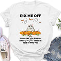 Personalized Halloween Cat/Dog T-shirt, Long Sleeve, Sweatshirt, Hoodie - Gift Idea For Halloween, Dog Lover, Cat Lover - Up to 5 Pets - Piss Me Off I Will Slap You So Hard