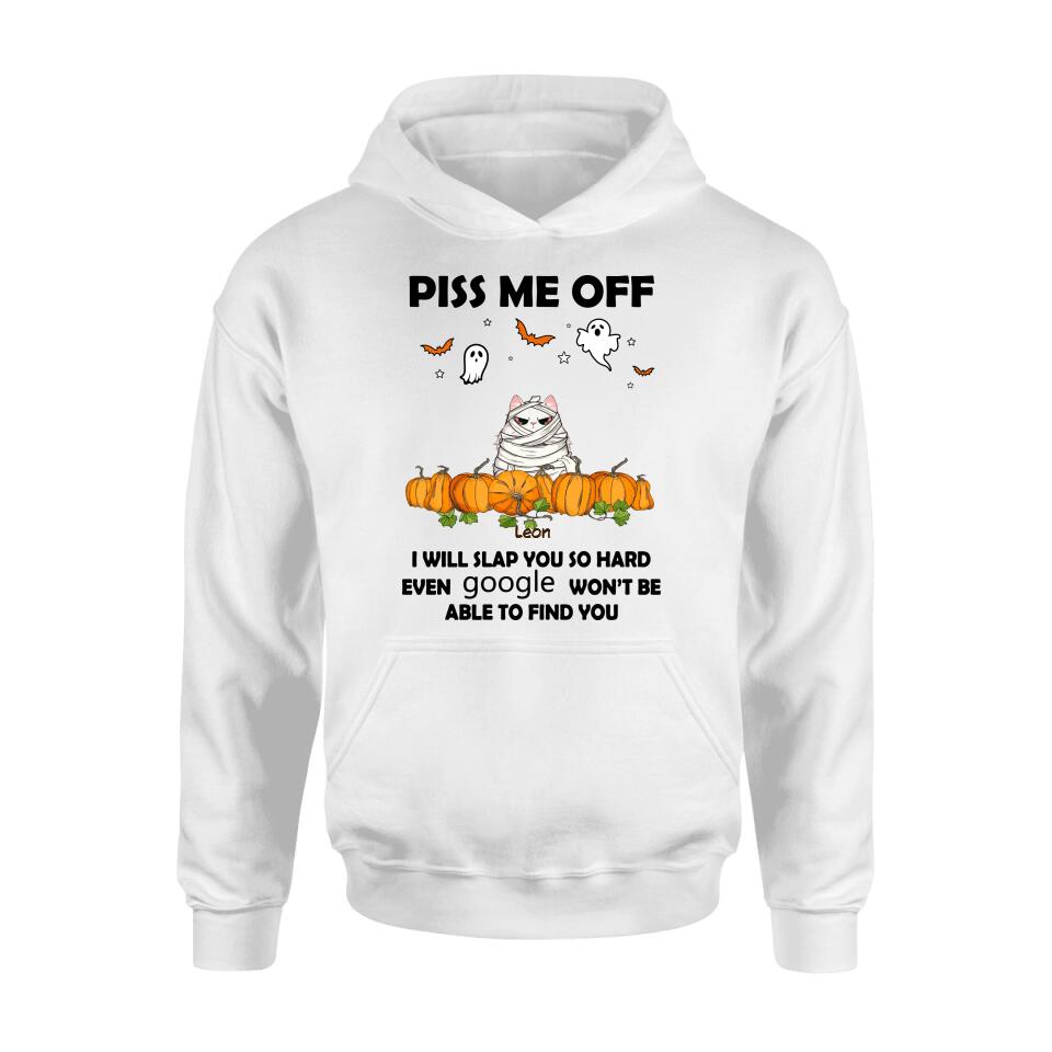 Personalized Halloween Cat/Dog T-shirt, Long Sleeve, Sweatshirt, Hoodie - Gift Idea For Halloween, Dog Lover, Cat Lover - Up to 5 Pets - Piss Me Off I Will Slap You So Hard