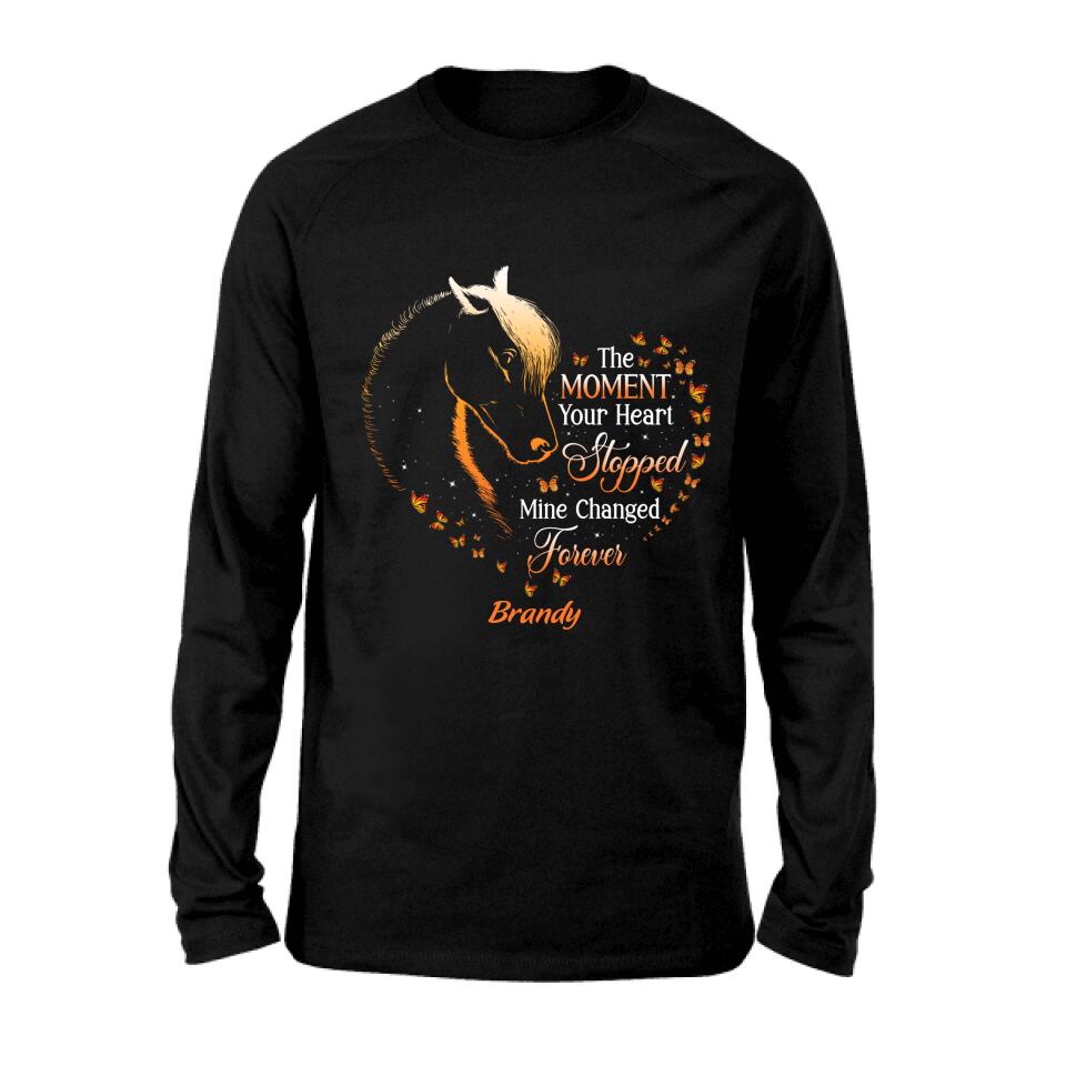 Personalized Memorial Horse Shirt/Hoodie - Memorial Gift For Loss Of Horse - The Moment Your Heart Stopped Mine Changed Forever