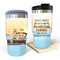 Personalized Pontoon Friends 3 in 1 Can Cooler - Up to 4 People - Gift Idea For Friends/Pontoon Lovers - I Have Crazy Awesome Pontoon Friends And I'm Not Afraid To Use Them