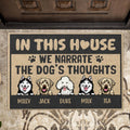 Custom Personalized Dog Doormat - Upto 5 Dogs - Gift Idea For Dog Lovers - In This House We Narrate  The Dog's Thoughts