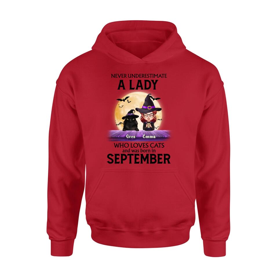 Personalized Cat Lady Shirt - Up to 6 Cats - Gift Idea For Halloween/Cat Lovers - Never Underestimate A Lady Who Loves Cats And Was Born In September