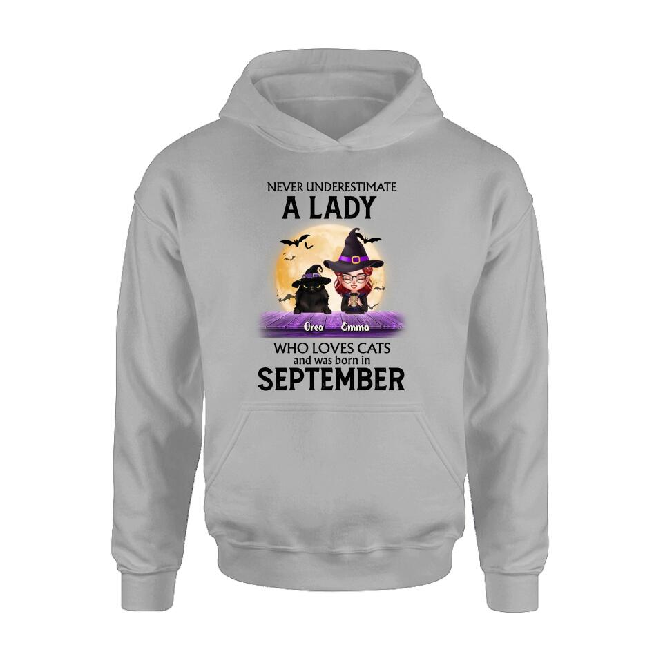 Personalized Cat Lady Shirt - Up to 6 Cats - Gift Idea For Halloween/Cat Lovers - Never Underestimate A Lady Who Loves Cats And Was Born In September