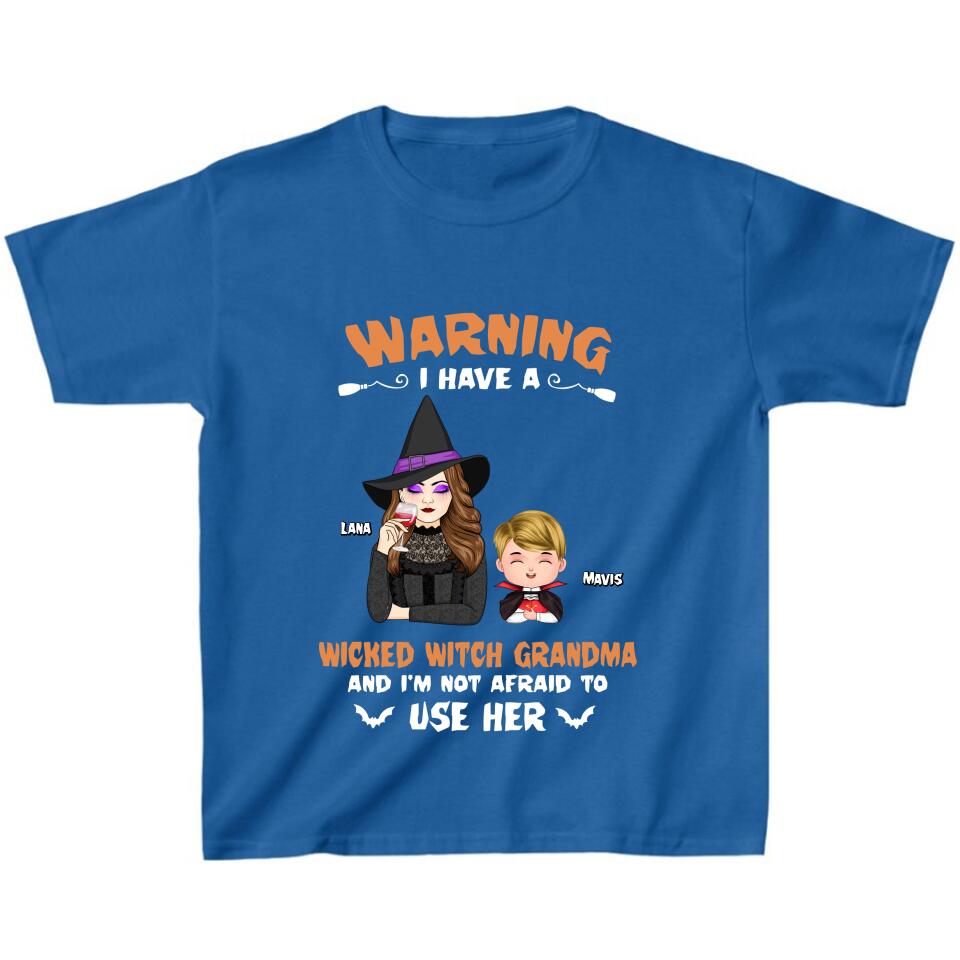 Personalized Grandma & Grandkid Witch T-Shirt - Halloween Gift For Grandkid - Warning I Have A Wicked Witch Grandma