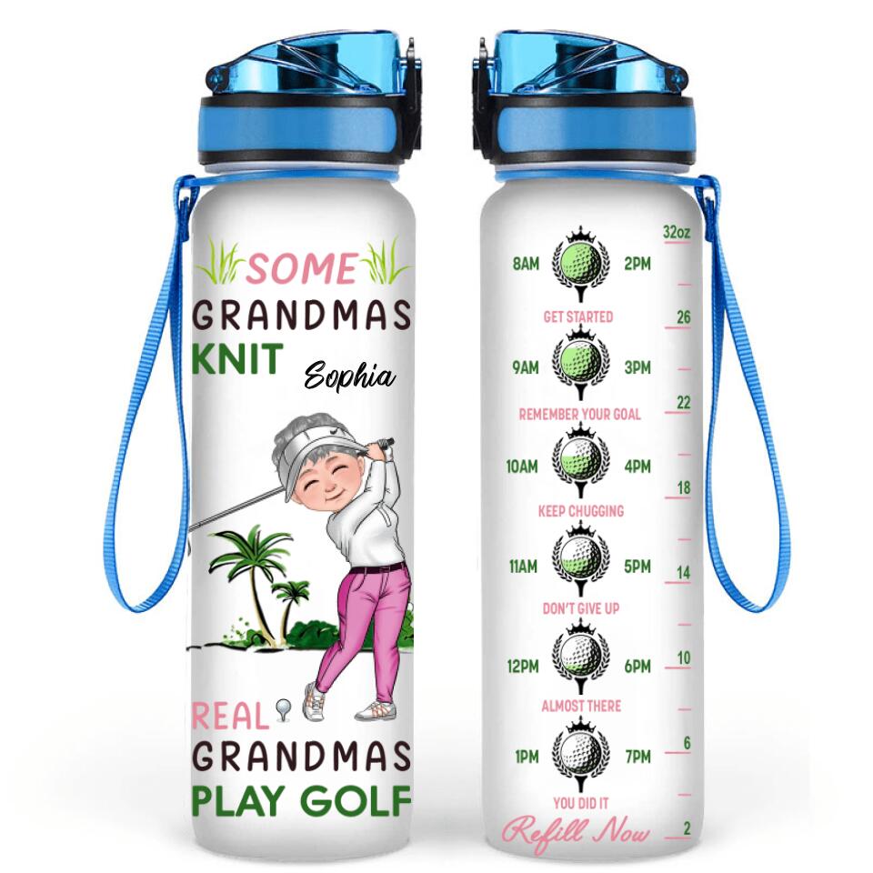 Personalized Grandma Golf Water Tracker Bottle - Gift Idea For Grandma/Golf Lover - Some Grandmas Knit Real Grandmas Play Golf