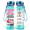 Personalized Camping Queen Water Tracker Bottle - Gift Idea For Camping Lovers - Camping Queen Just Like A Normal Queen Only More Drunker