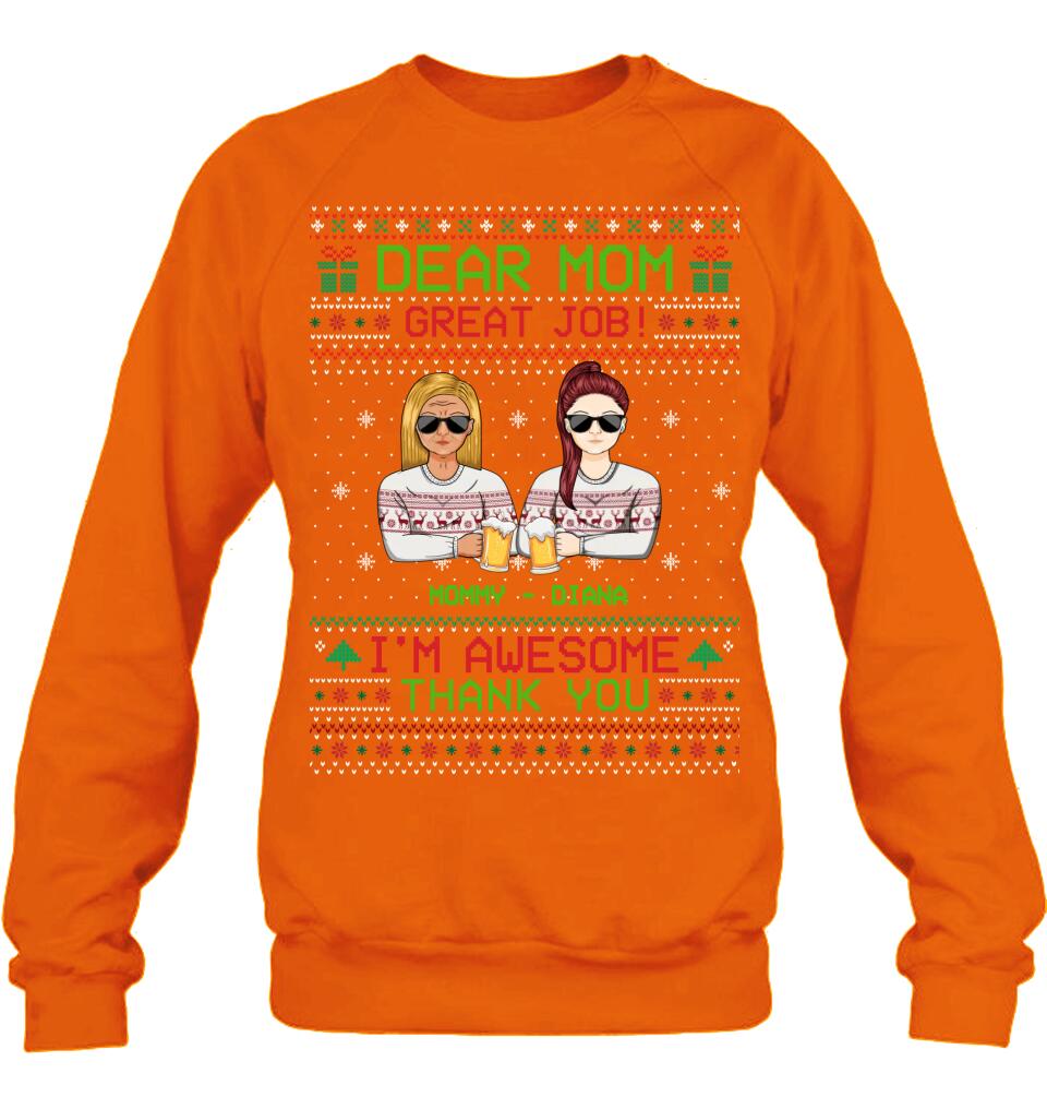 Personalized Christmas Mother & Daughter/Son T-Shirt/Long Sleeve/Sweatshirt/Hoodie - Christmas Gift For Mom From Children - Dear Mom Great Job We're Awesome