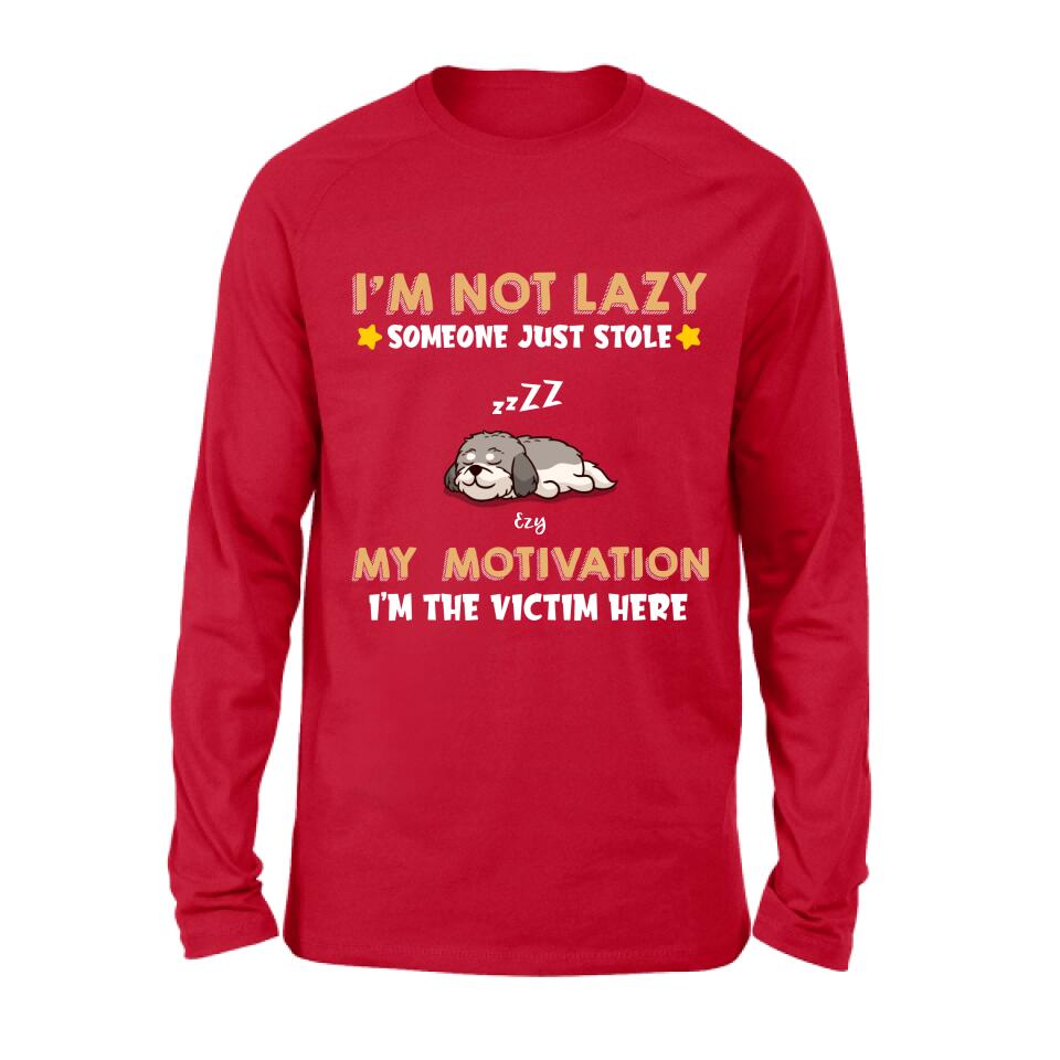 Personalized I'm Not Lazy Pet Shirt/Pullover Hoodie - Up to 6 Pets - Gift Idea For Dog/Cat Lover - I'm Not Lazy, Someone Just Stole My Motivation, I'm The Victim Here