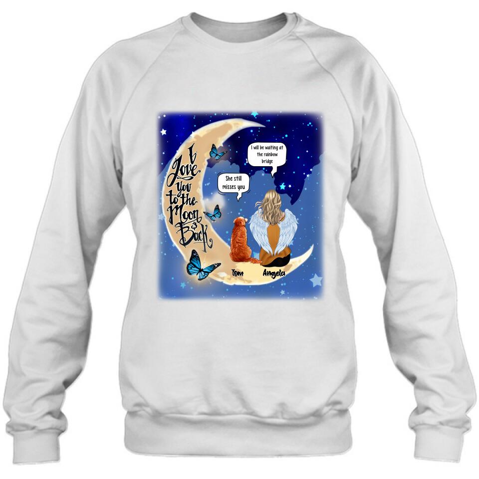 Personalized Memorial People And Pet Loss Shirt - Up to 4 Pets - Memorial Gift Idea For Dog/Cat Lover - I Love You To The Moon And Back