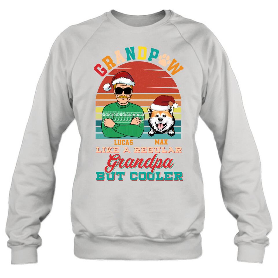 Personalized Grandpaw T-Shirt/Long Sleeve/Sweatshirt/Hoodie - Christmas Gift Idea For Grandpa/Dog Lover - Grandpaw Like A Regular Grandpa But Cooler