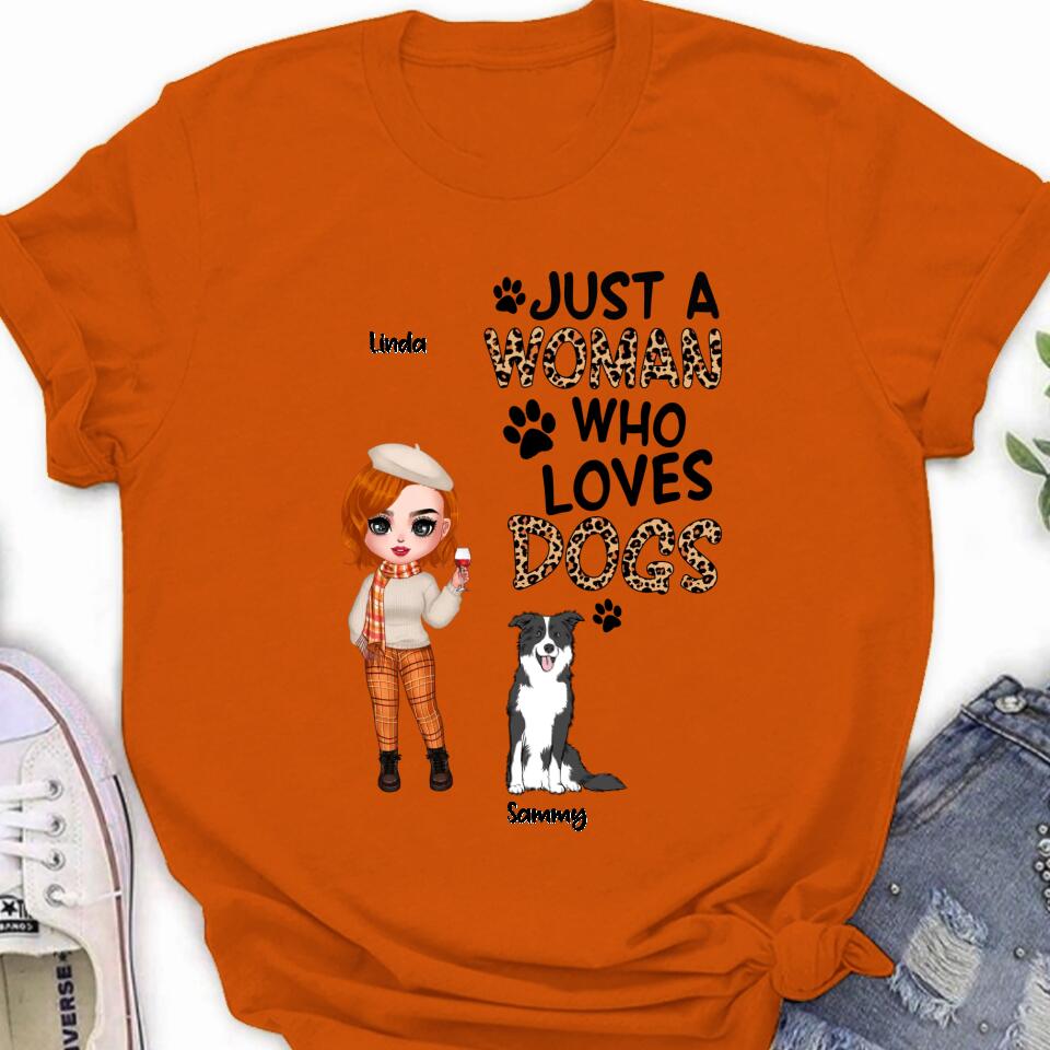 Personalized Crazy Dog Lady Shirt/Hoodie - Gift Idea For Girl/Dog Lovers With Up To 6 Dogs - Just A Woman Who Loves Dogs
